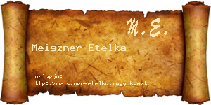 Meiszner Etelka névjegykártya